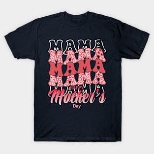 mothers day T-Shirt